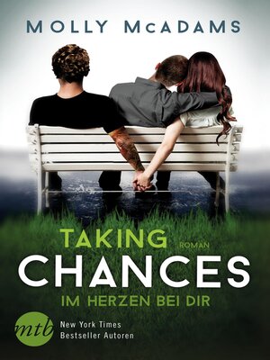 cover image of Taking Chances--Im Herzen bei dir